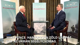 Mike Pence az Euronewsnak: hamarosan zöld lámpát kap az Ukrajnának szánt segélycsomag