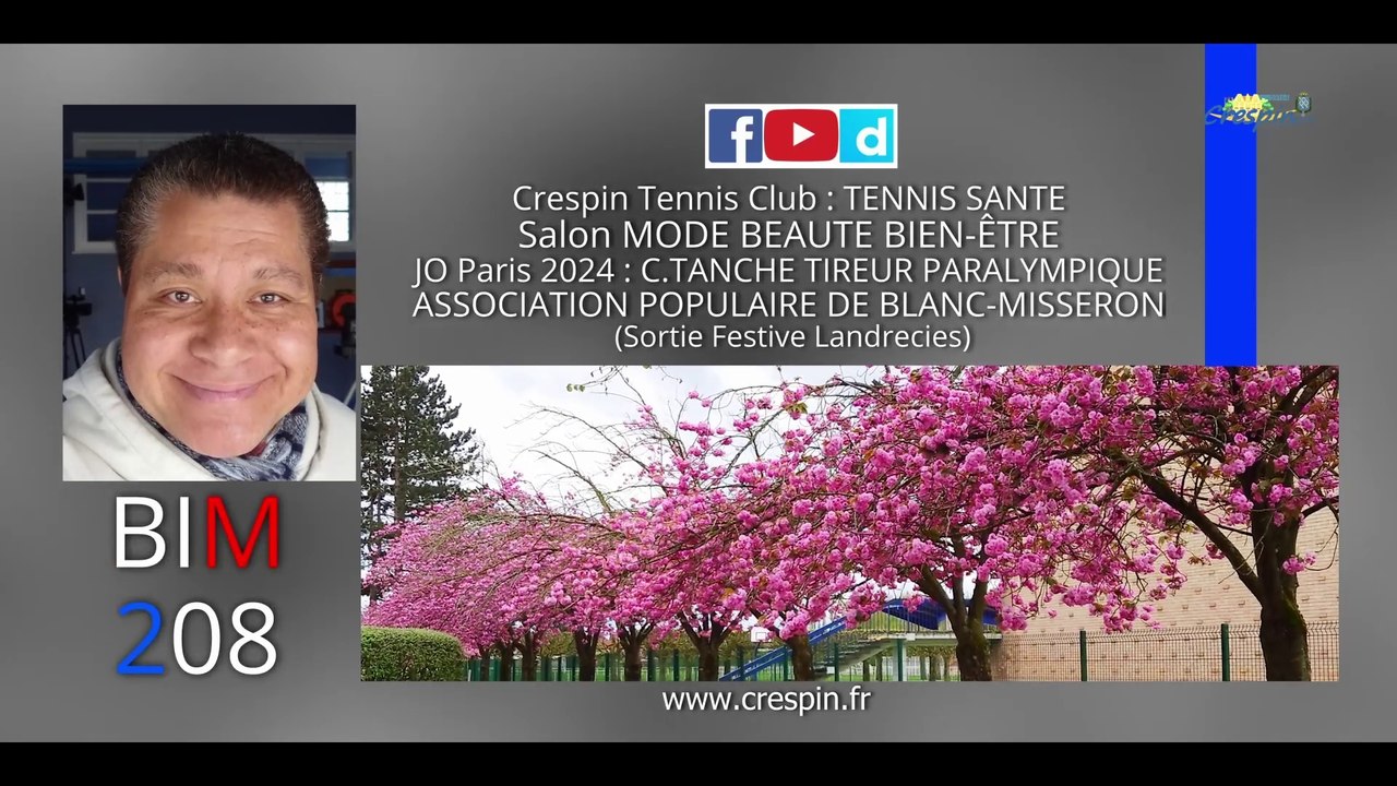 La Bimensuelle 208 (Crespin Tv) Tennis Santé, Défilé de Mode et Après-midi festive pour les Seniors...