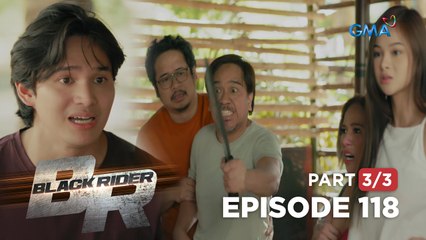 Black Rider: Elias clears his damaged reputation! (Full Episode 118 - Part 3/3)