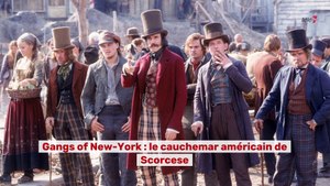 Gangs of New York  : le cauchemar américain de Scorcese