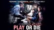 Play or Die | Film Complet en Français MULTI  |  | Horreur