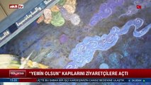 Yemin Olsun kapılarını ziyaretçilere açtı