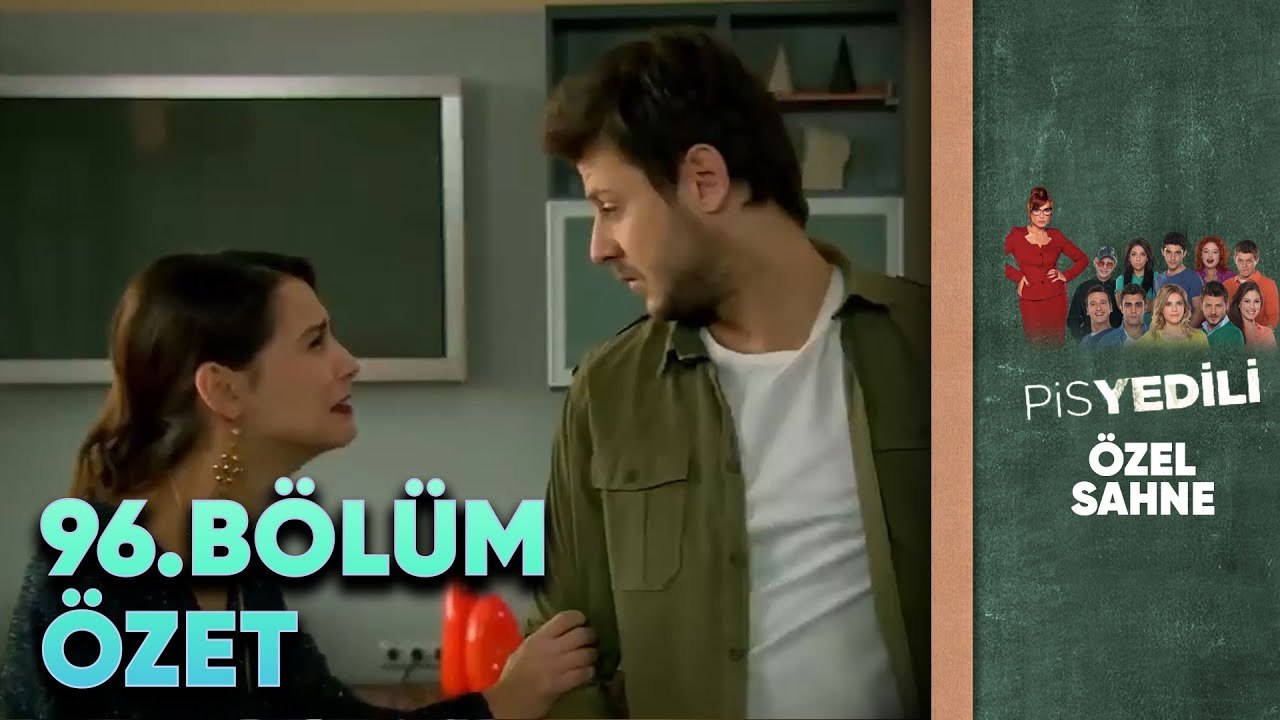 Pis Yedili 96. Bölüm | Özet