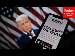 How Successful Is Truth Social? Forbes Reporter Weighs In
