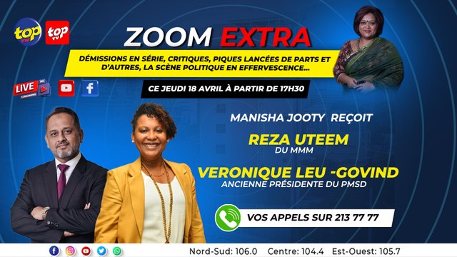 ZOOM EXTRA Manisha Jooty accueille en studio Reza Uteem du MMM et Veronique Leu -Govind