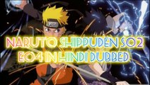 Naruto Shippuden S02 - E04 Hindi Episodes - The Fake Smile | ChillAndZeal |