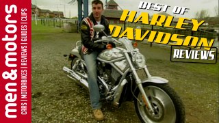 The Best Of - Harley-Davidson Reviews from Men & Motors!