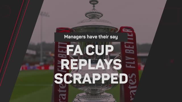 'Sad but inevitable' - Managers react to FA Cup replays being scrapped