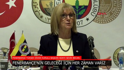 Sevil Becan: Ali Koç, bana taraf olmayacağını söyledi