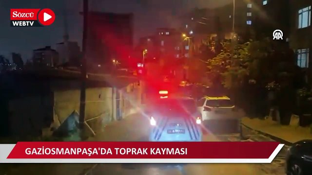 Gaziosmanpaşa'da toprak kayması meydana geldi