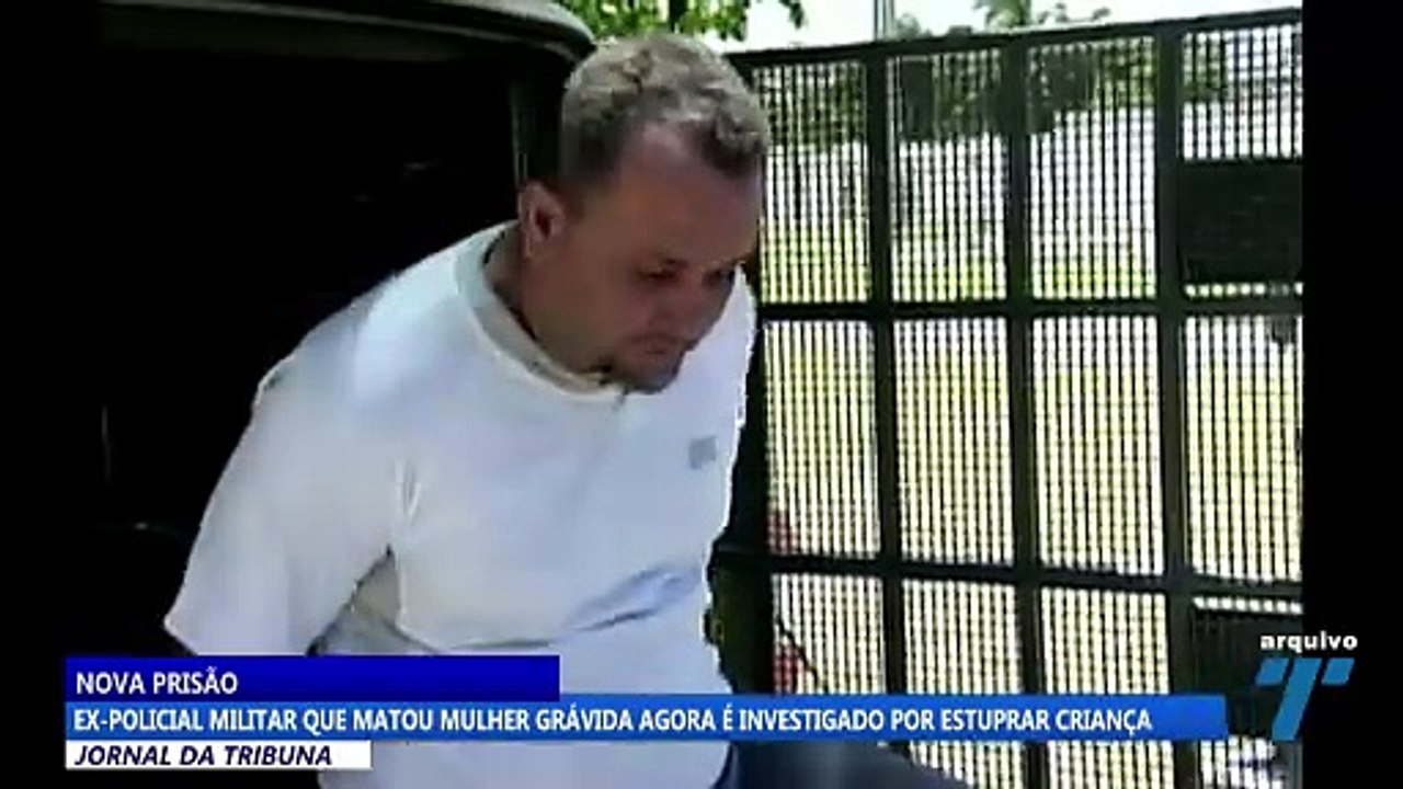 Ex-policial militar que matou mulher grávida agora é investigado por estuprar criança