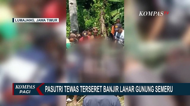 Pasutri Tewas Terbawa Arus Banjir Lahar Gunung Semeru di Lumajang