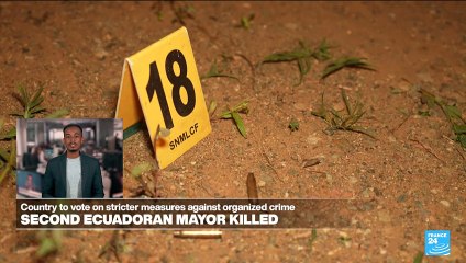 Second Ecuadoran mayor killed ahead of anti-crime referendum