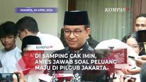 Di Samping Cak Imin, Anies Jawab soal Peluang Maju di Pilgub Jakarta