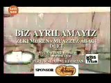 Muazzez Abacı-Zeki Müren- Biz ayrılamayız