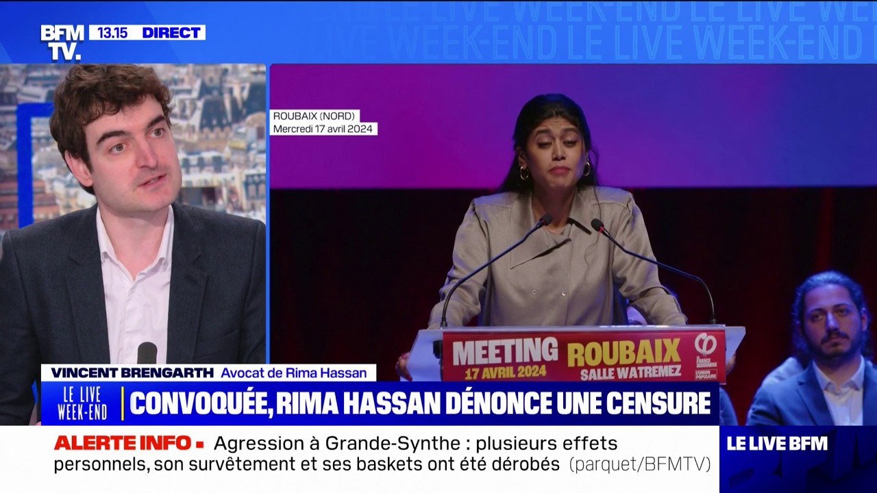 Convocation de Rima Hassan devant la police: "On est véritablement face à une criminalisation de la pensée", estime Vincent Brengarth, son avocat
