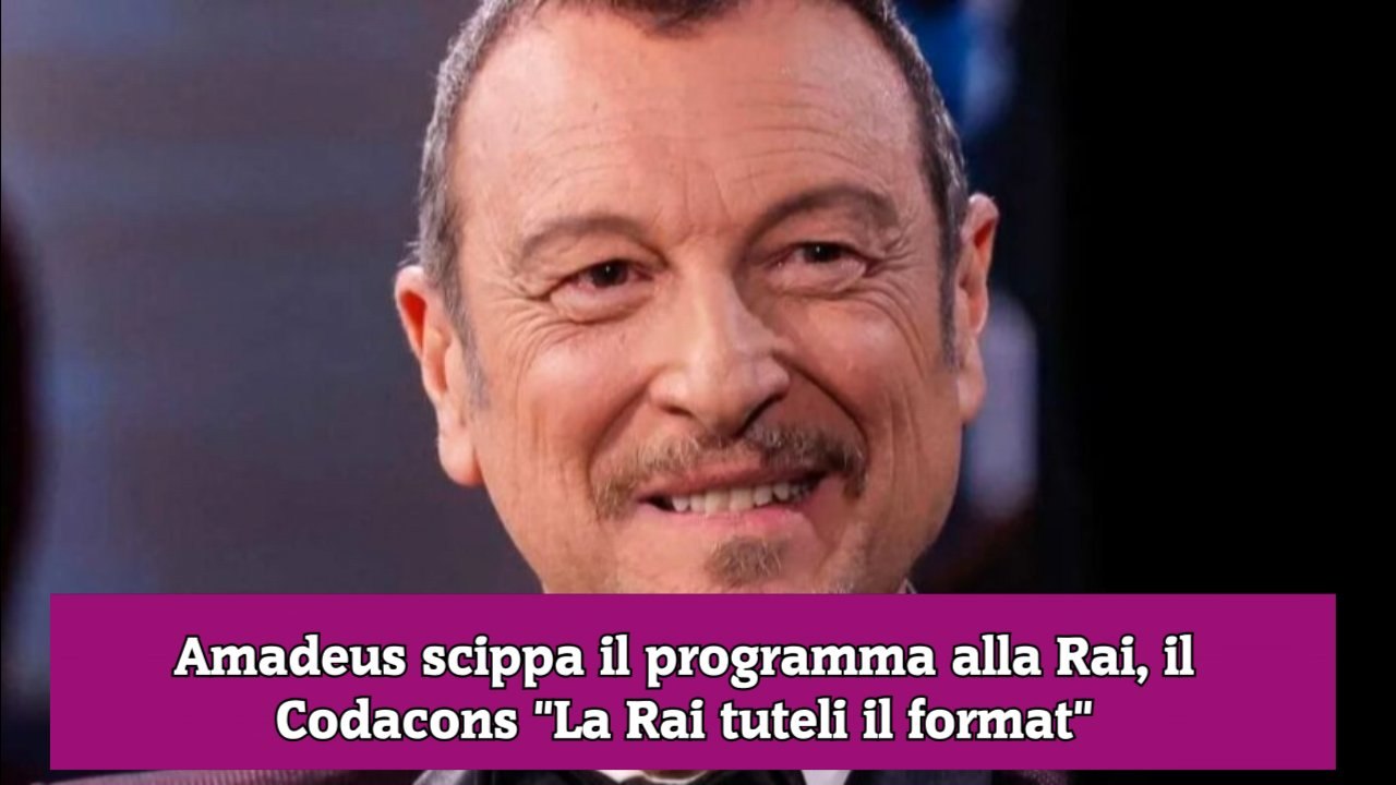 Amadeus scippa il programma alla Rai, il Codacons La Rai tuteli il format
