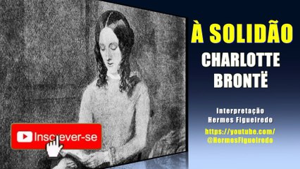 Poesia "À SOLIDÃO" [CHARLOTTE BRONTË]