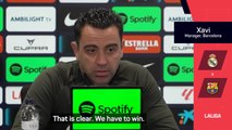 El Clasico is the most important game of the season - Xavi