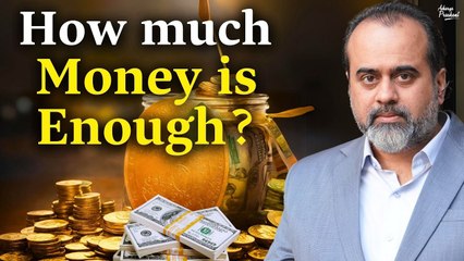 How much money is enough? || Acharya Prashant (2019)