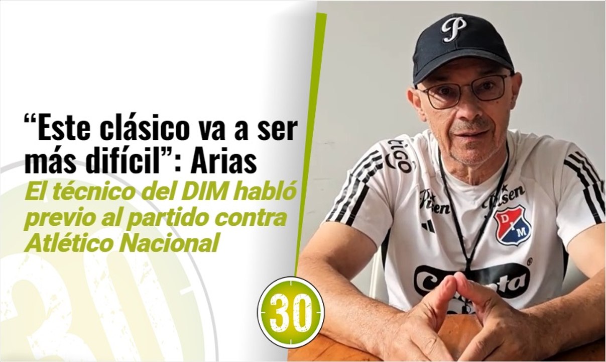 Este clásico va a ser más difícil Alfredo Arias, técnico del DIM