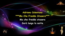 Adriano Celentano - Ma Che Freddo Stasera Karaoke