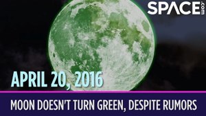 OTD In Space – April 20: Moon Doesn't Turn Green, Despite Internet Rumors