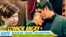 Breaking News Y&R Spoilers Connor is angry when Adam sleeps with Sharon - and Ch