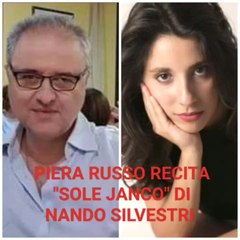 L'attrice Piera Russo recita sole Janco di Nando Silvestri