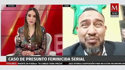 "No tiene sentimientos": Abogado narra audiencia del feminicida de Iztacalco