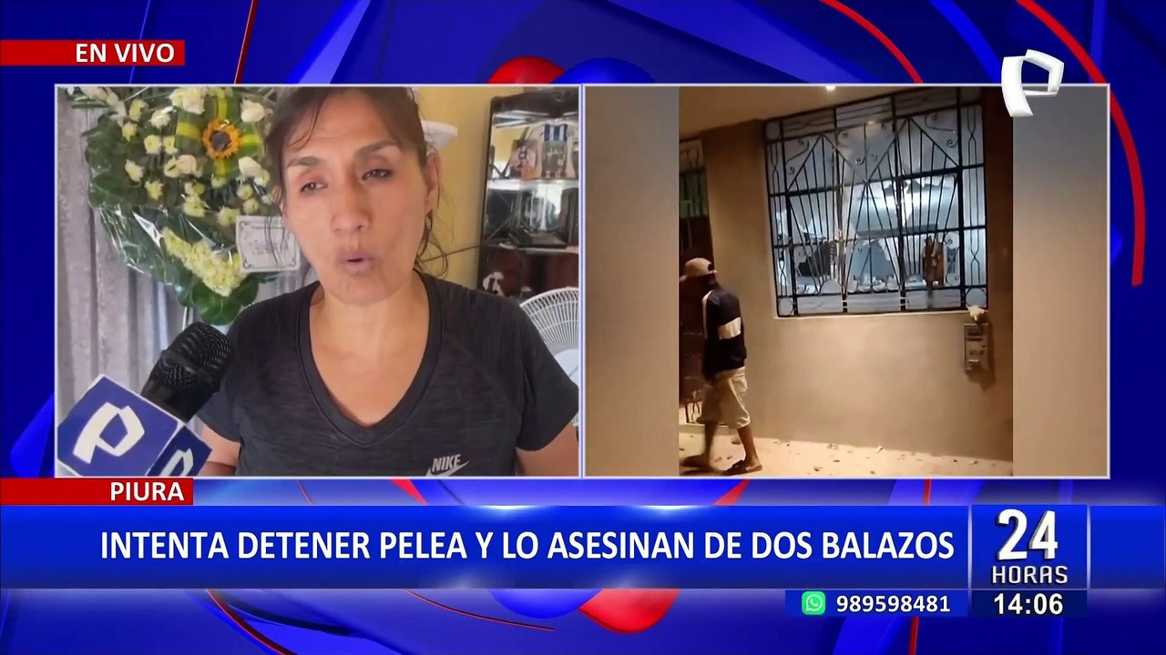 Piura: Joven es asesinado a balazos por intentar detener una pelea
