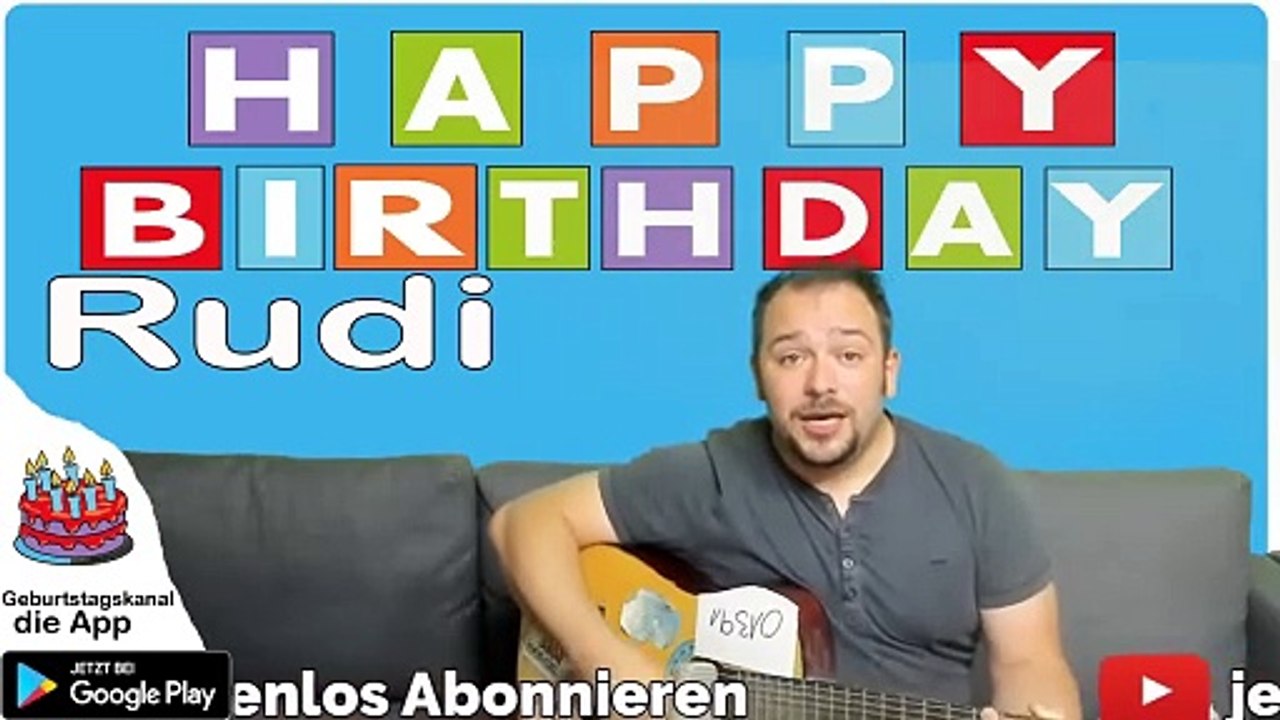 Happy Birthday, Rudi! Geburtstagsgrüße an Rudi