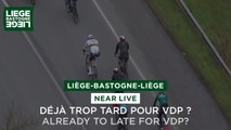 Liège-Bastogne-Liège 2024 - Already too late for Van der Poel?