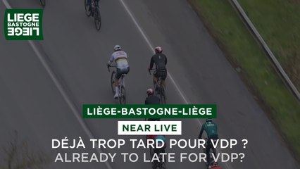 Liège-Bastogne-Liège 2024 - Already too late for Van der Poel?