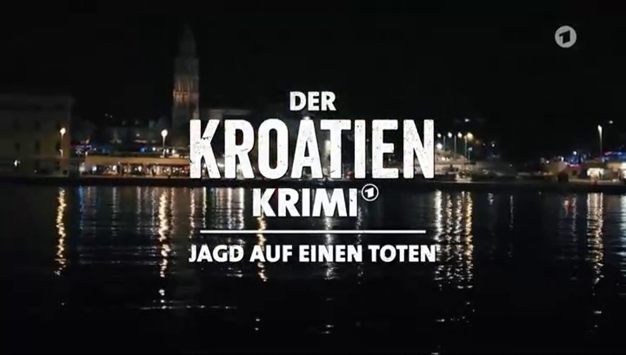 Der Kroatien Krimi -09- Jagd auf einen Toten