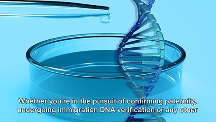 DNA Testing_ The Legal and Immigration Perspective