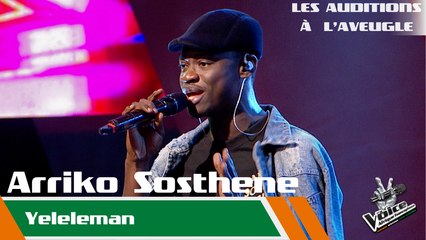 Arriko Sosthene - Yeleleman | Les auditions à l'aveugle | The Voice Afrique Francophone Speciale