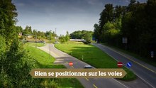 Règles et signalisation, Bien se positionner sur les voies