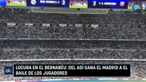 Locura en el Bernabéu- del así gana el Madrid a el baile de los jugadores