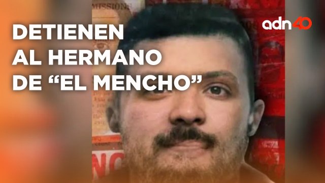 ¡Última Hora! Detienen a Don Rodo , hermano de El Mencho líder del CJNG