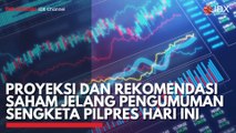 Proyeksi dan Rekomendasi Saham Jelang Pengumuman Sengketa Pilpres Hari ini