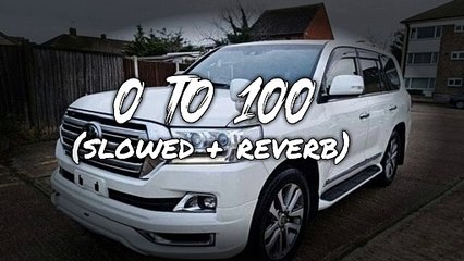 0 TO 100 SLOWED AND REVERB OF SIDHU MUSA WALA BY MOEEZ MOEEZ