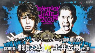 Susumu Yokosuka vs. Naruki Doi - Dragon Gate Open The Dream Gate Title: Champion Gate 03.01.2020