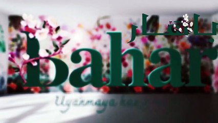 مسلسل بهار الحلقة 22 مدبلجة