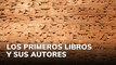 Los primeros libros y sus autores