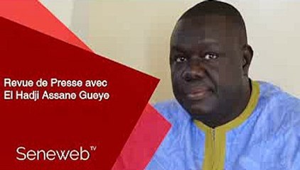 Revue de Presse du 22 Avril 2024 avec El Hadj Assane Gueye