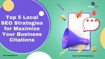 Explore The Top 5 Local SEO Strategies for Maximize Your Business Citations | Ranking Chief