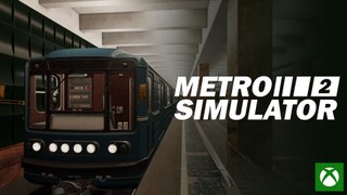 Metro Simulator 2 | Official Xbox Release Trailer | 2024 | HD