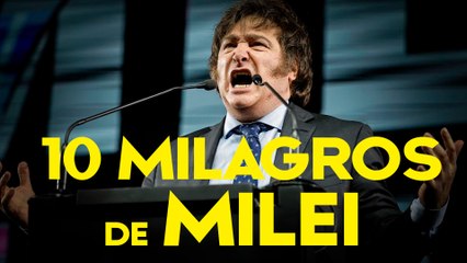 Los 10 "milagros" económicos de Milei en sus primeros 100 días de Gobierno