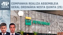 Dividendos da Petrobras devem render R$ 6 bilhões; Cristiano Beraldo e Fábio Piperno analisam